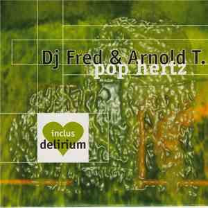 DJ Fred & Arnold T. - Pop Hertz
