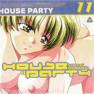 DJ Manio - House Party 11