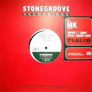 DJ MK - It's All Live
