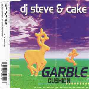 DJ Steve & Cake - Garble