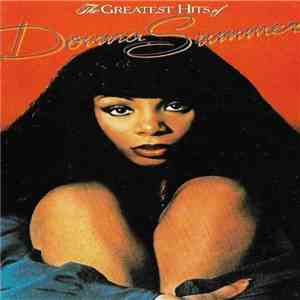 Donna Summer - The Greatest Hits Of Donna Summer