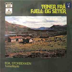 Egil Storbekken - Toner Frå Fjell Og Seter