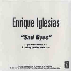 Enrique Iglesias - Sad Eyes