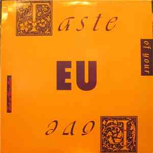 E.U. - Taste Of Your Love / Da Butt '89