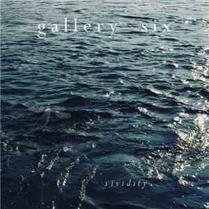 Gallery Six - Vividity