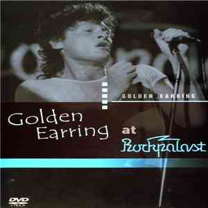 Golden Earring - At Rockpalast