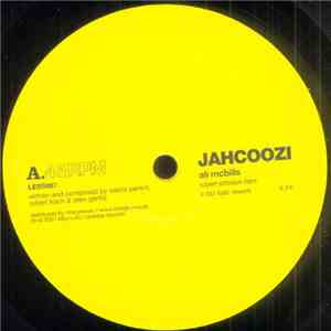 Jahcoozi - Reworks