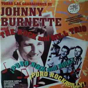 Johnny Burnette - Todas Las Grabaciones De Johnny Burnette