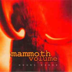 Mammoth Volume - Noara Dance