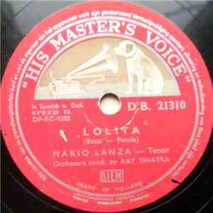 Mario Lanza - Lolita / Granada