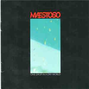 Mæstoso - One Drop In A Dry World