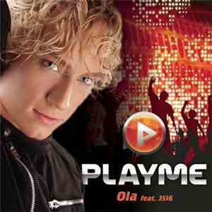 Ola  featuring JS16 - PlayMe