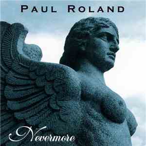 Paul Roland - Nevermore