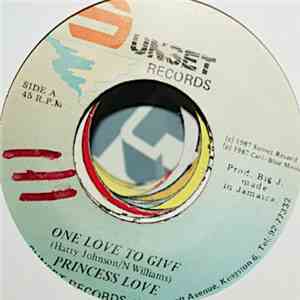 Princess Love - One Love To Give