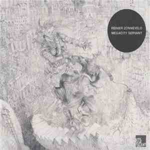 Reinier Zonneveld - Megacity Servant