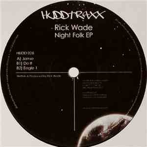 Rick Wade - Night Folk EP