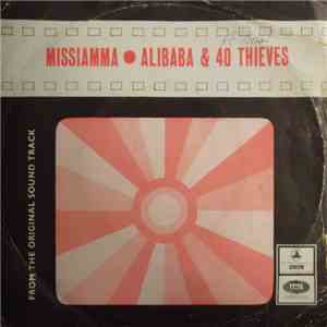 S. Rajeswara Rao / S. Dakshinamoorthy - Missiamma / Alibaba & 40 Thieves