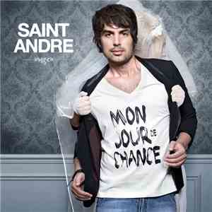 Saint-André - Mon jour de chance