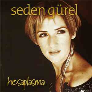 Seden Gürel - Hesaplaşma