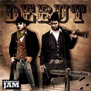 Smokey Bandits - Debut