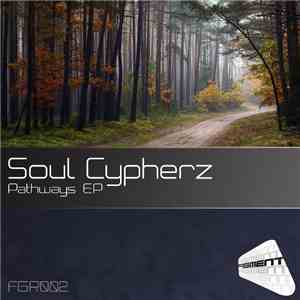 Soul Cypherz - Pathways EP