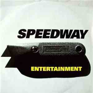 Speedway  - Entertainment