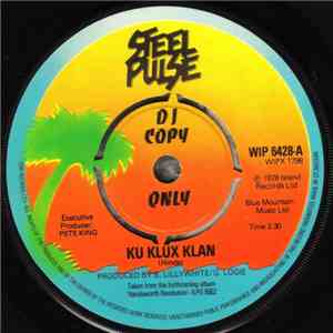 Steel Pulse - Ku Klux Klan