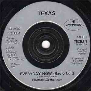 Texas - Everyday Now