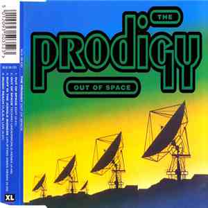 The Prodigy - Out Of Space