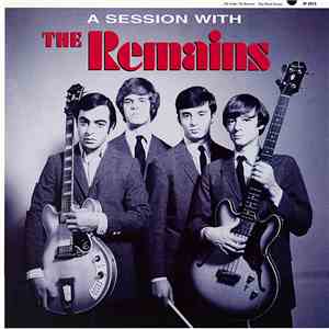 The Remains - A Session With The Remains