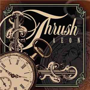 Thrush  - Aeon