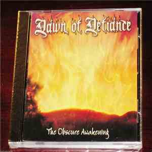 Dawn Of Defiance - The Obscure Awakening