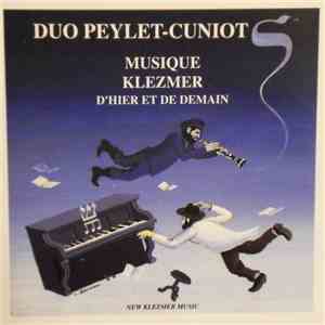 Duo Peylet-Cuniot - Musique Klezmer  D'hier Et De Demain