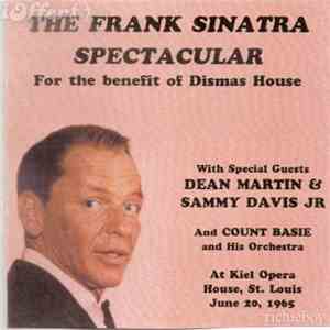 Frank Sinatra With Special Guests Dean Martin & Sammy Davis Jr. And Count B ...