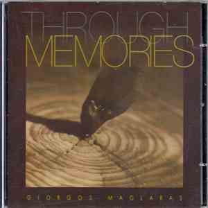 Giorgos Maglaras - Through Memories