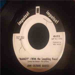 John Coltrane Quartet / John Coltrane Trio - Nancy (With The Laughing Face) ...