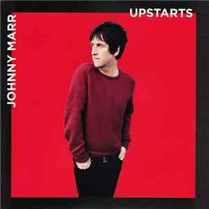 Johnny Marr - Upstarts