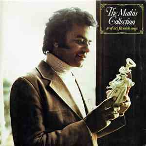 Johnny Mathis - The Mathis Collection (40 Of My Favourite Songs)
