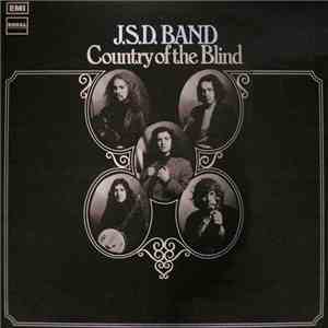 J.S.D. Band - Country Of The Blind
