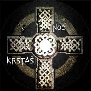 Krstasi - Noc