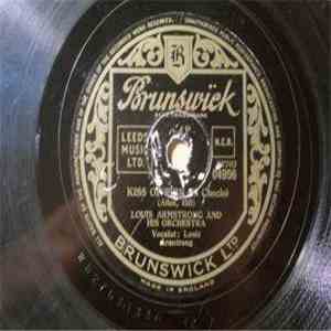 Louis Armstrong And His Orchestra - Kiss On Fire / Big Butter And Egg Man