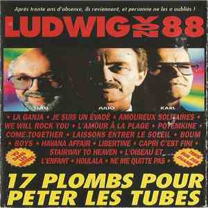 Ludwig Von 88 - 17 Plombs Pour Peter Les Tubes