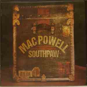 Mac Powell - Southpaw