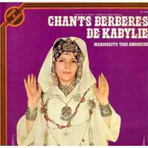 Marguerite Taos Amrouche - Chants Berbères De Kabylie
