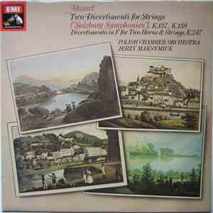 Mozart, Polish Chamber Orchestra, Jerzy Maksymiuk - Two Divertimenti For St ...