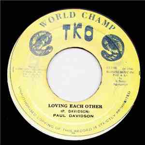 Paul Davidson - Loving Each Other