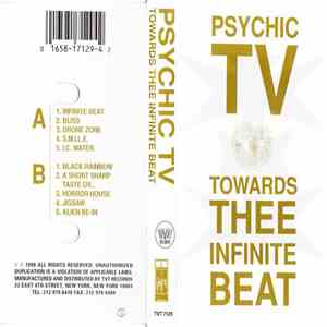 Psychic TV - Towards Thee Infinite Beat
