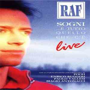 RAF  - Sogni... É Tutto Quello Che C'é Live (VHS)
