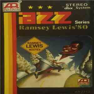 Ramsey Lewis - Ramsey Lewis '80