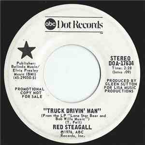 Red Steagall - Truck Drivin' Man